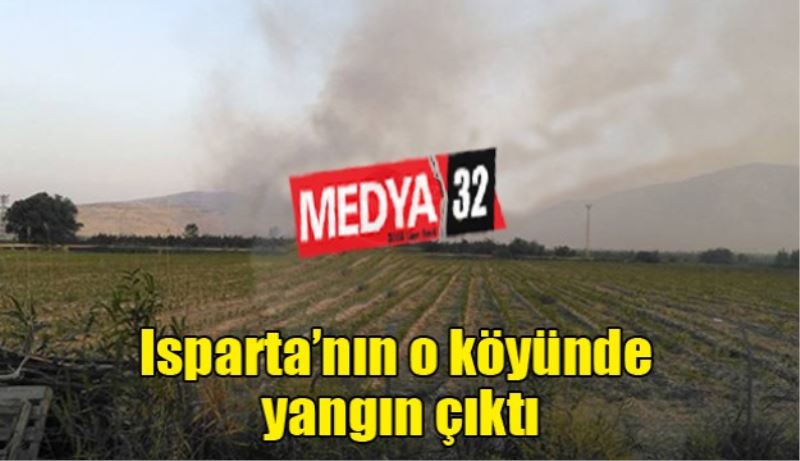 Bir yangın haberi de Isparta