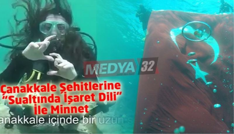 Çanakkale Şehitlerine “Sualtında İşaret Dili” İle Minnet  