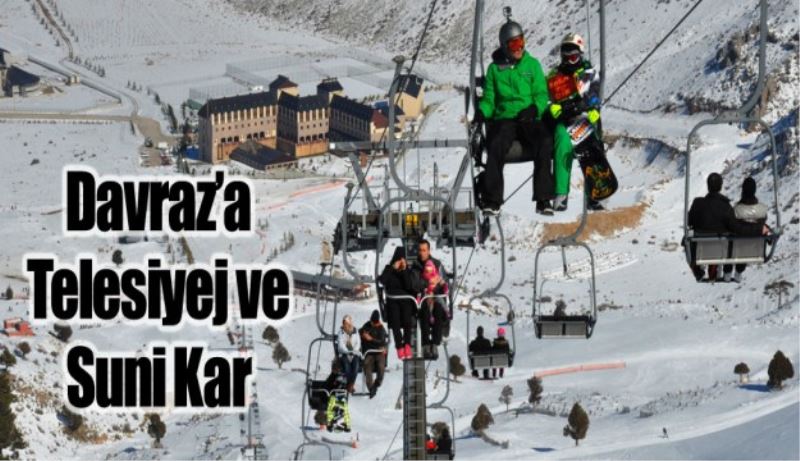 Davraz’a Telesiyej ve Suni Kar