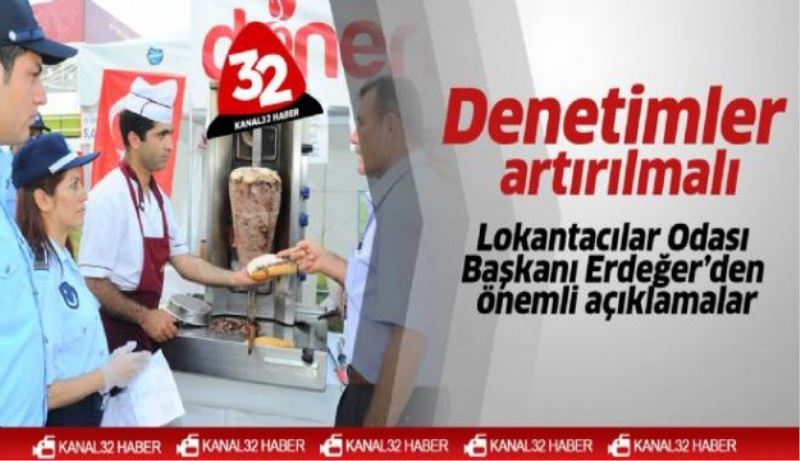 Denetimler artırılmalı