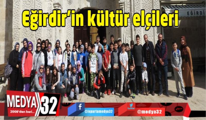 Eğirdir’in kültür elçileri