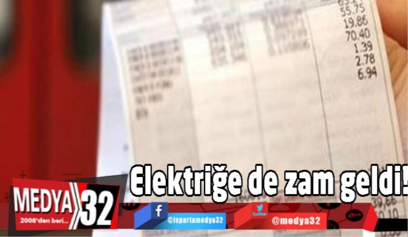 Elektriğe de zam geldi!