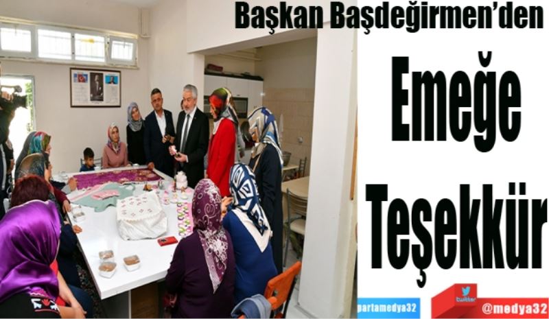 Emeğe 
Teşekkür 
