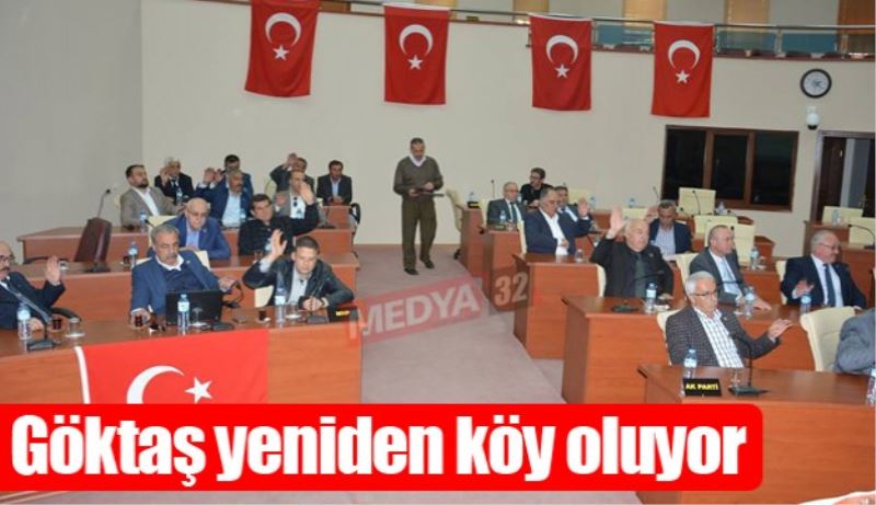 Göktaş yeniden köy oluyor