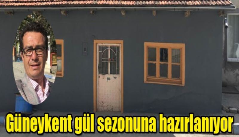 Güneykent gül sezonuna hazırlanıyor