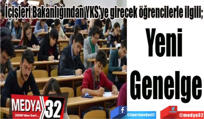 İçişleri Bakanlığından YKS