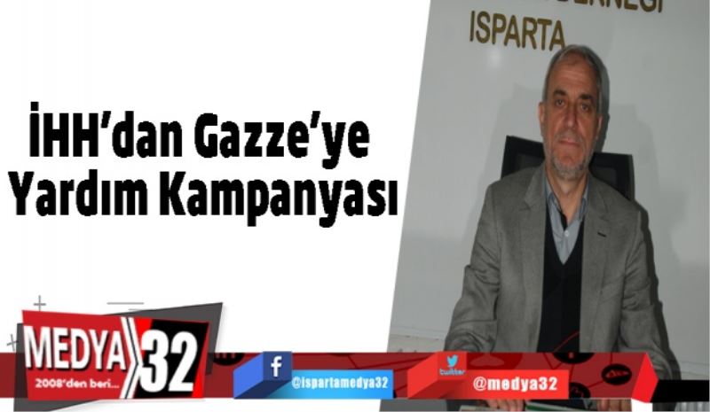 İHH’dan Gazze’ye Yardım Kampanyası
