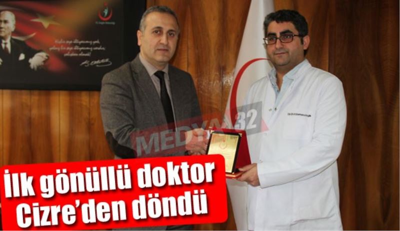 İlk gönüllü doktor Cizre