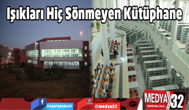 Işıkları Hiç Sönmeyen Kütüphane