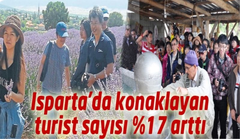 Isparta’da konaklayan turist sayısı %17 arttı