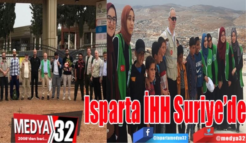 Isparta İHH Suriye’de