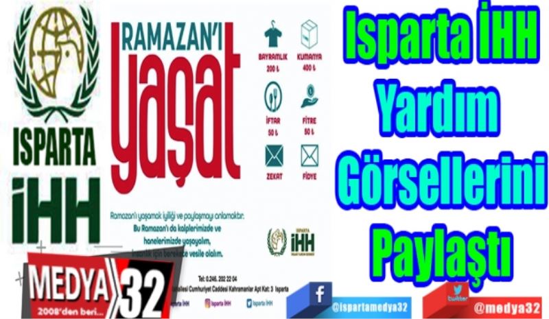 Isparta İHH
Yardım 
Görsellerini
Paylaştı 
