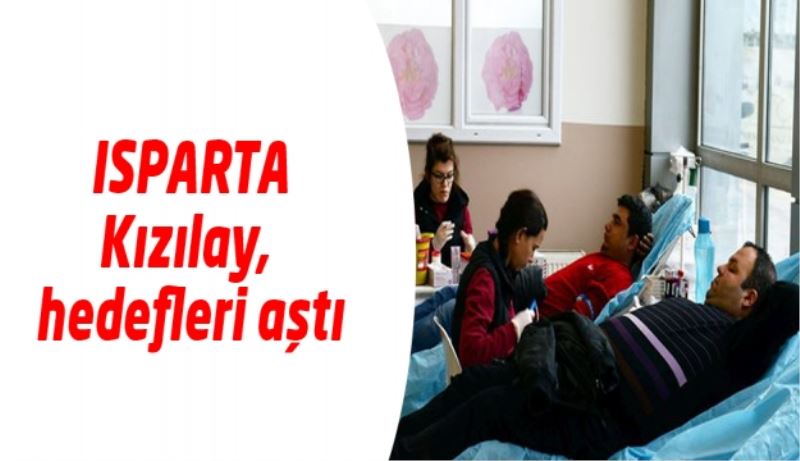 Isparta Kızılay, hedefleri aştı