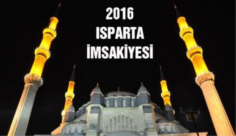 Isparta Ramazan İmsakiyesi 