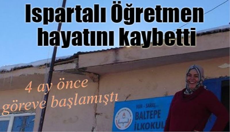 Ispartalı öğretmen hayatını kaybetti