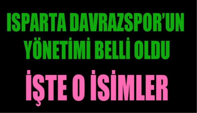 İşte Isparta Davrazspor