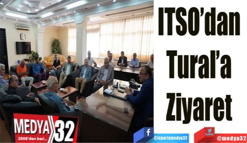 ITSO’dan 
Tural’a 
Ziyaret 
