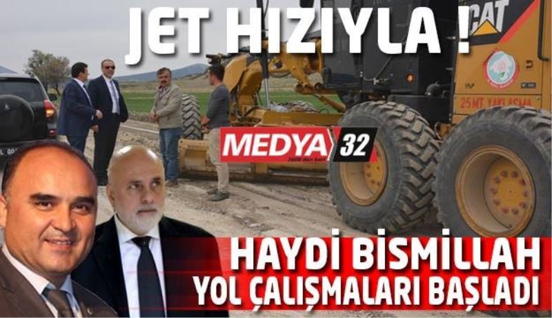 Jet hızıyla yol çalışmaları başladı