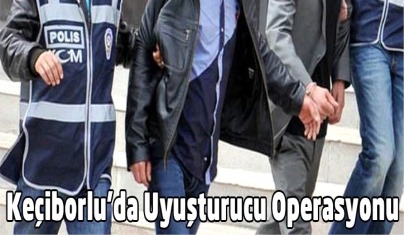 Keçiborlu’da Uyuşturucu Operasyonu