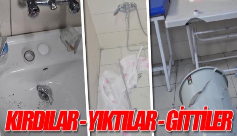 Kırdılar, yıktılar, gittiler