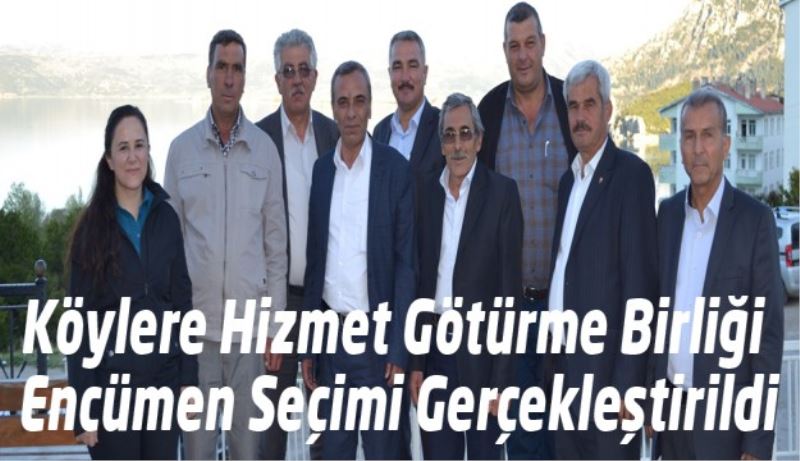 Köylere Hizmet Götürme Birliği Encümen Seçimi Gerçekleştirildi