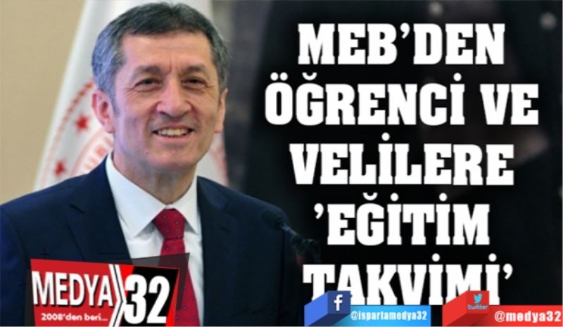 MEB’den öğrenci 
ve velilere 
