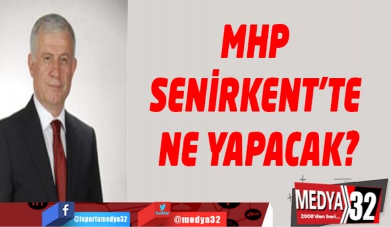 MHP Senirkent