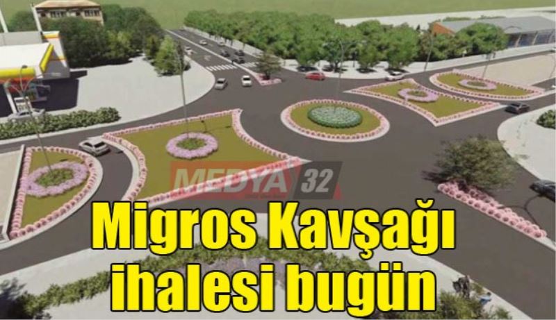 Migros Kavşağı ihalesi bugün