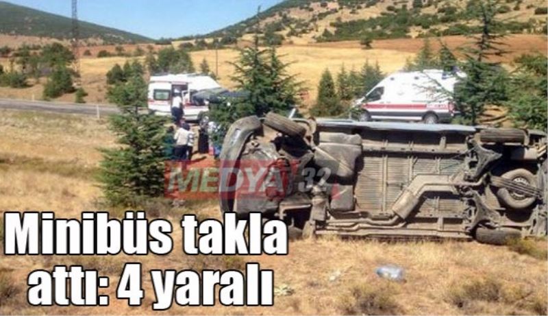 Minibüs takla attı: 4 yaralı