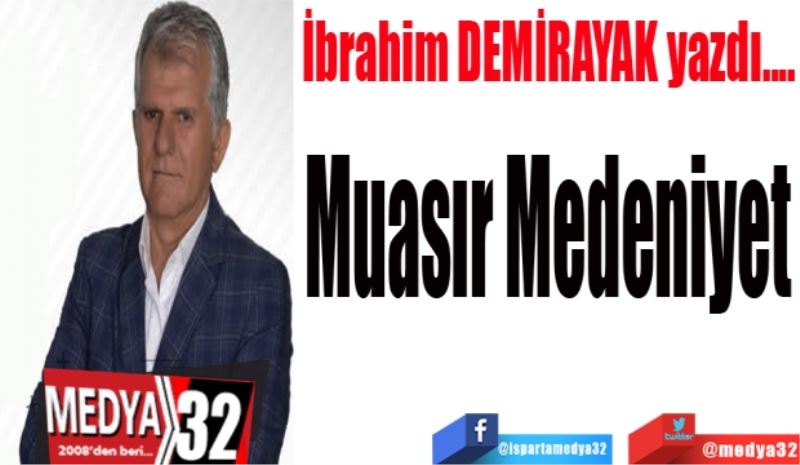 Muasır Medeniyet