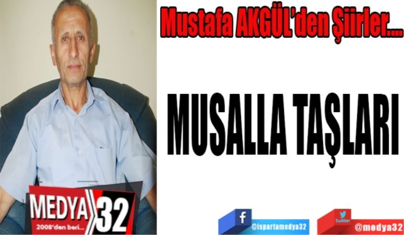 MÜSALLA TAŞLARI