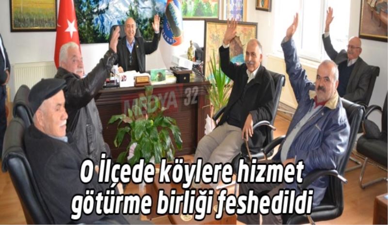 O İlçede köylere hizmet götürme birliği feshedildi 