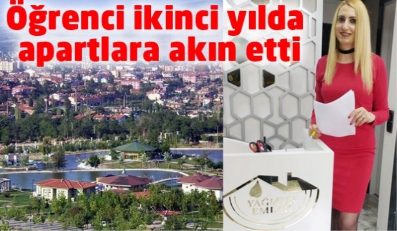 Öğrenci ikinci yılda apartlara akın etti