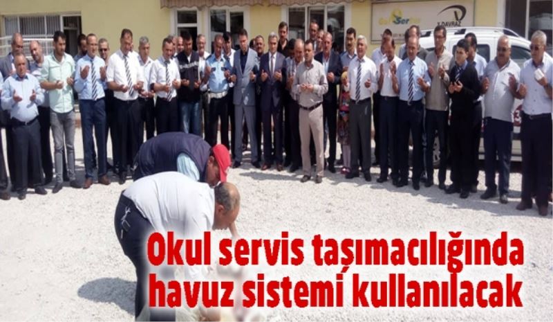 Okul servis taşımacılığında havuz sistemi kullanılacak 
