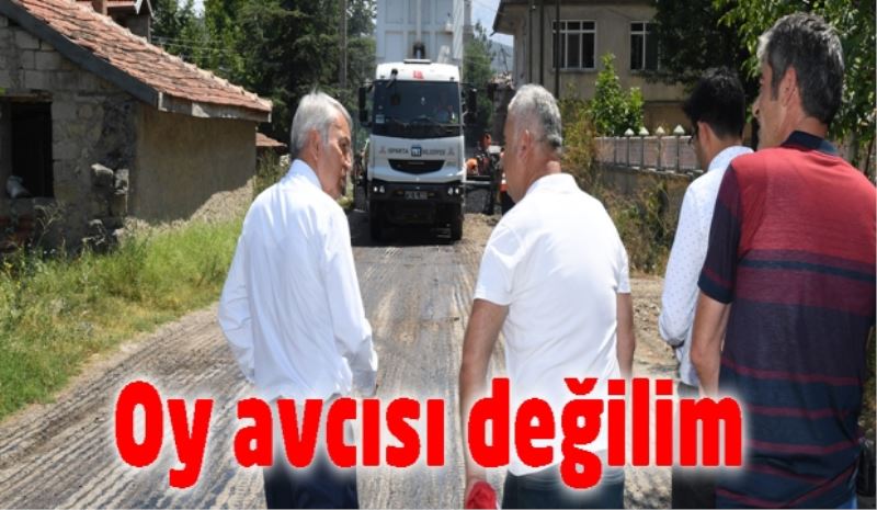 Oy avcısı değilim