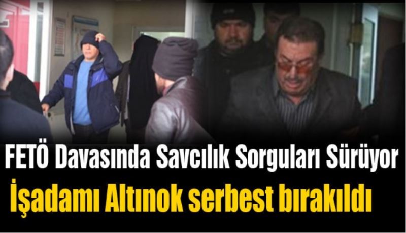 Savcı bir kişiyi daha serbest bıraktı