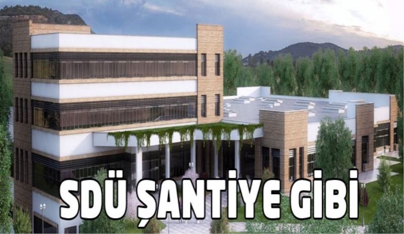 SDÜ şantiye gibi