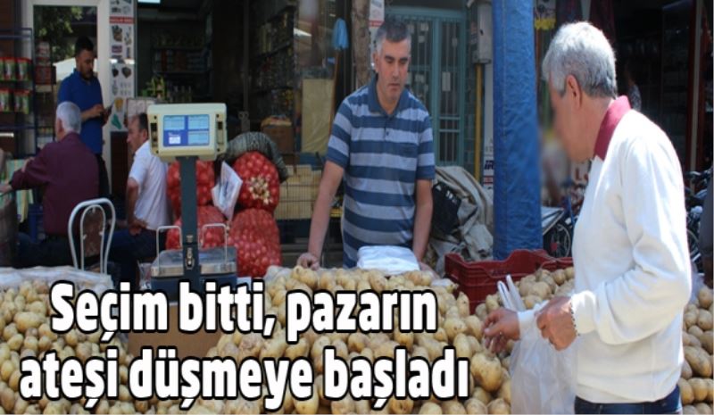 Seçim bitti, pazarın ateşi düşmeye başladı 