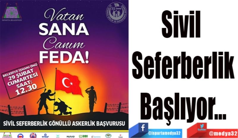 Sivil 
Seferberlik
Başlıyor…
