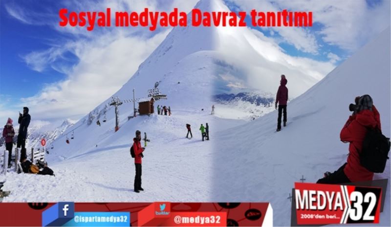 Sosyal medyada Davraz tanıtımı