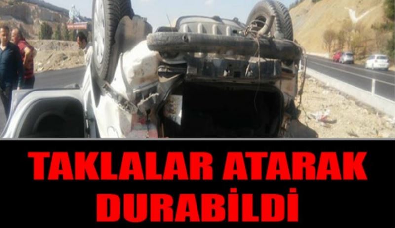 Taklalar atarak durabildi