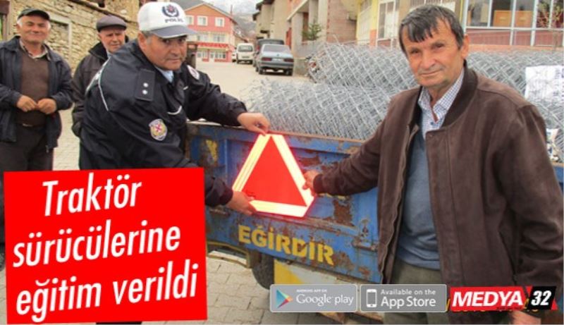 Traktör sürücülerine eğitim verildi