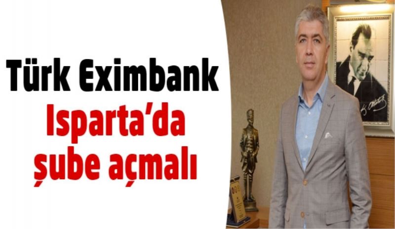 Türk Eximbank Isparta