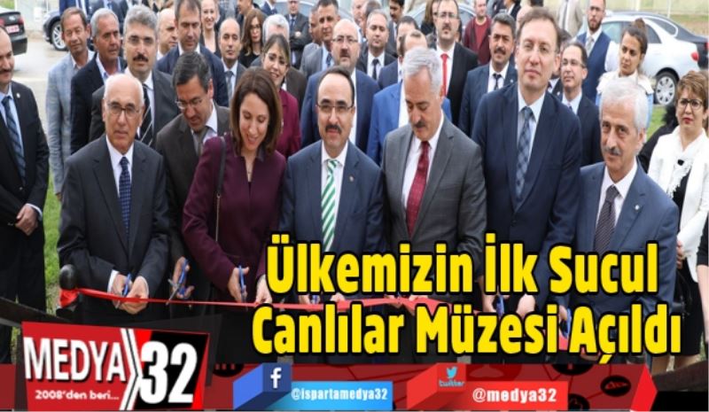 Ülkemizin İlk Sucul Canlılar Müzesi Açıldı