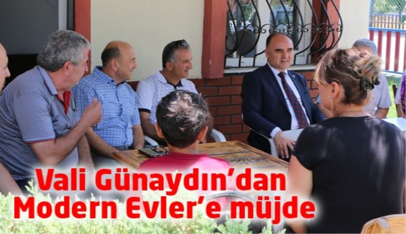 Vali Günaydın’dan Modern Evler’e müjde