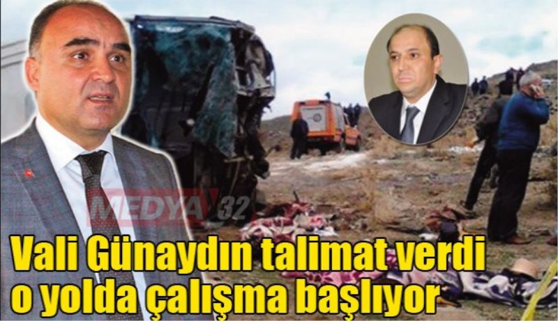 Vali Günaydın talimat verdi o yolda çalışma başlıyor