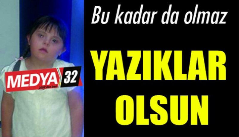 Yazıklar olsun!